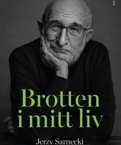 Brotten i mitt liv