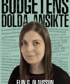 Budgetens dolda ansikte : en förskollärares erfarenhet av tystnadskulturen kring förskolans omorganisationer