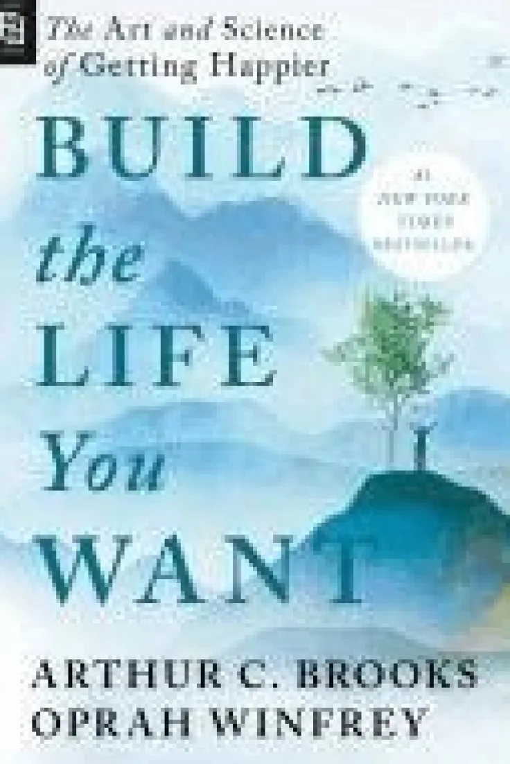 Build the Life You Want