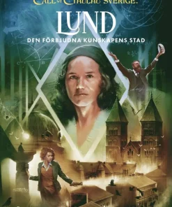 Call of Cthulhu Sverige. Lund : den förbjudna kunskapens stad