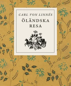 Carl von Linnés öländska resa