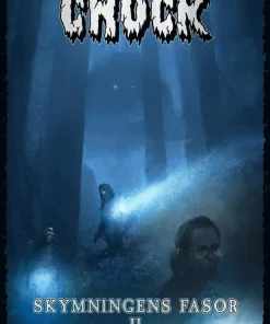 Chock. Skymningens fasor II