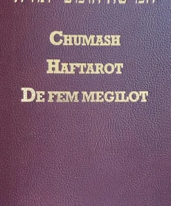Chumash: (de fem Moseböckerna) med Haftarot för hela året (valda texter ur de profetiska böckerna) samt De fem Megilot - Höga Visan, Rut, Klagovisorna, Predikaren, Ester