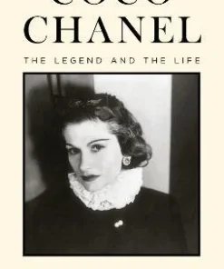 Coco Chanel, New Edition: The Legend and the Life