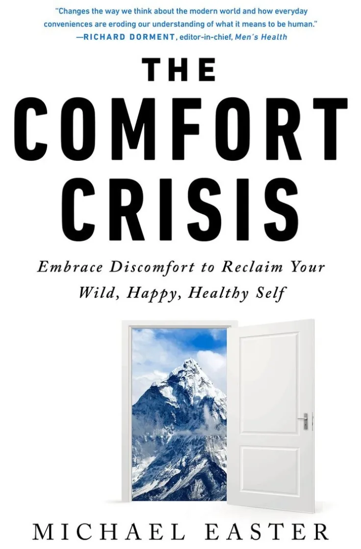 Comfort Crisis