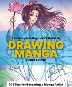 Complete Beginner's Guide to Drawing Manga