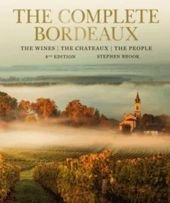 Complete Bordeaux: 4th edition