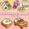 Cozy food & drinks : målarbok