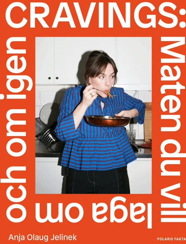 Cravings : maten du vill laga om och om igen