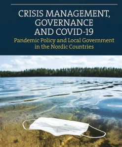 Crisis Management, Governance and COVID-19