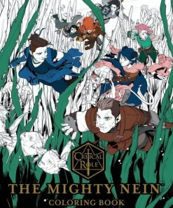 Critical Role: The Mighty Nein Coloring Book