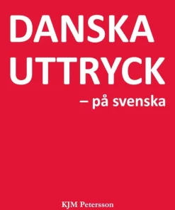Danska uttryck - på svenska