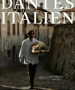 Dantes Italien : 59 älskade recept