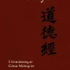 Dao De Jing (Tao Te Ching)