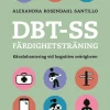 DBT-SS färdighetsträning : känslohantering vid kognitiva svårigheter