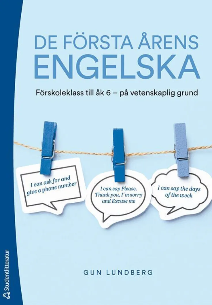 De första årens engelska : förskoleklass till åk 6 - på vetenskaplig grund