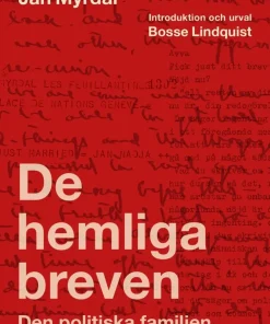 De hemliga breven : den politiska familjen och vardagens samtal