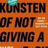 Den ädla konsten of not giving a f*ck
