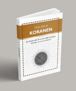 Den ädla koranen. Del 30, Med frågor och svar samt reflektioner