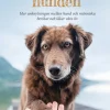 Den empatiska hunden : hur anknytningen mellan hund och människa berikar och läker våra liv