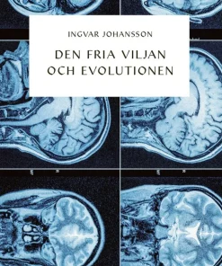 Den fria viljan och evolutionen