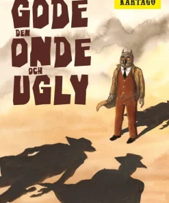 Den gode, den onde och Ugly
