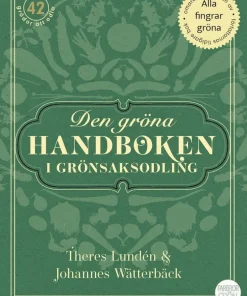 Den gröna handboken i grönsaksodling