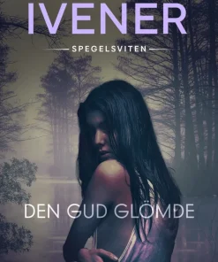 Den Gud glömde