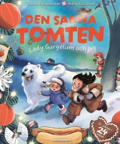 Den sanna tomten : Lady Gurgelum och jag