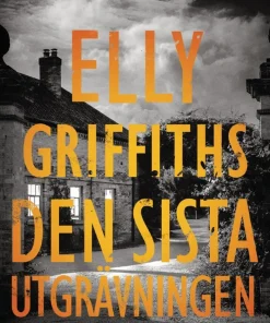 Den sista utgrävningen
