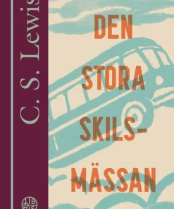 Den stora skilsmässan : en dröm om livet efter detta