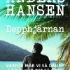Depphjärnan : varför mår vi så dåligt när vi har det så bra?