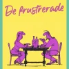 Det bästa ur de frustrerade