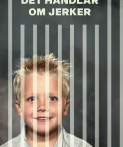 Det handlar om Jerker