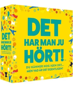 Det har man ju hört