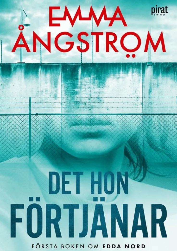 Det hon förtjänar