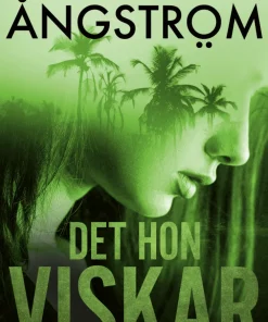 Det hon viskar