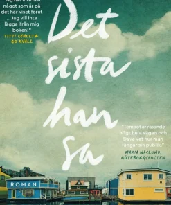 Det sista han sa