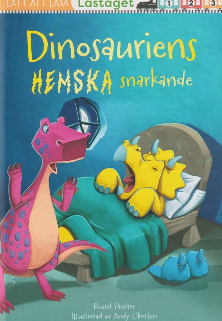 Dinosauriens hemska snarkande (läsnivå 3)