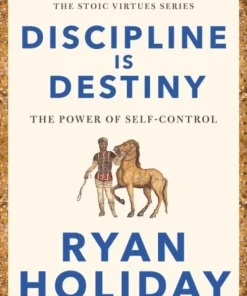 Discipline Is Destiny