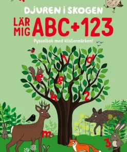 Djuren i skogen lär mig ABC + 123 : Pysselbok med klistermärken!