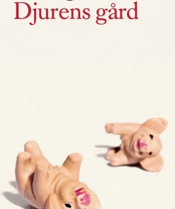 Djurens gård : en saga