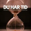 Du har tid - Nyckeln till att leva ett rikt liv varje dag