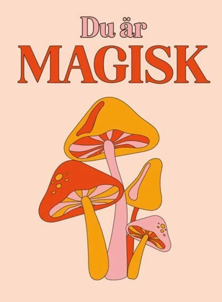 Du är magisk