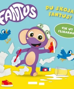Du skojar, Fantus!