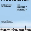 Dumhetsparadoxen : den funktionella dumhetens fördelar och fallgropar