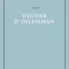 Dygder och dilemman