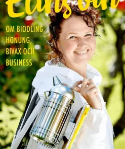 Elins bin : om biodling, honung, bivax och business