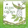 Elsas lilla gröna : med bilder av Elsa Beskow
