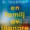 En familj av lögnare